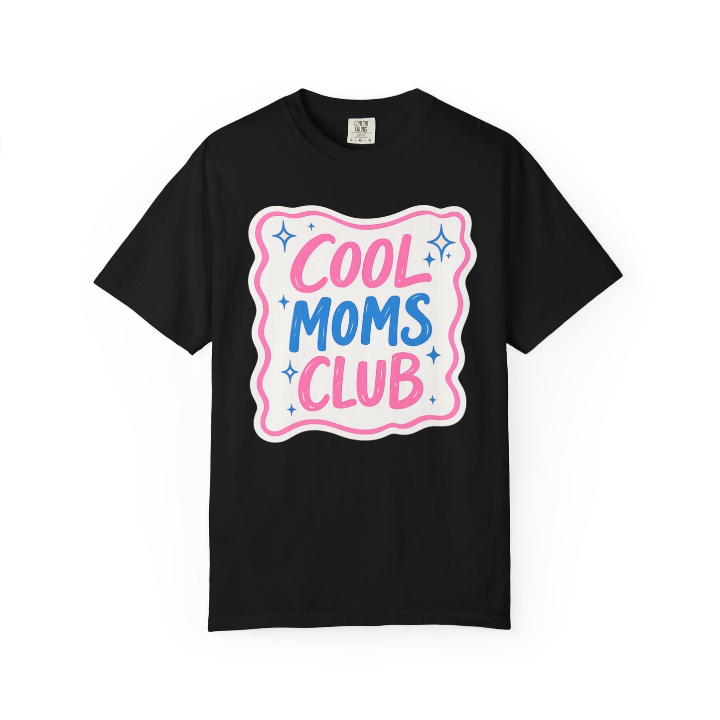 Cool Mom Club Tee - Comfort Colors