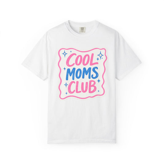 Cool Mom Club Tee - Comfort Colors