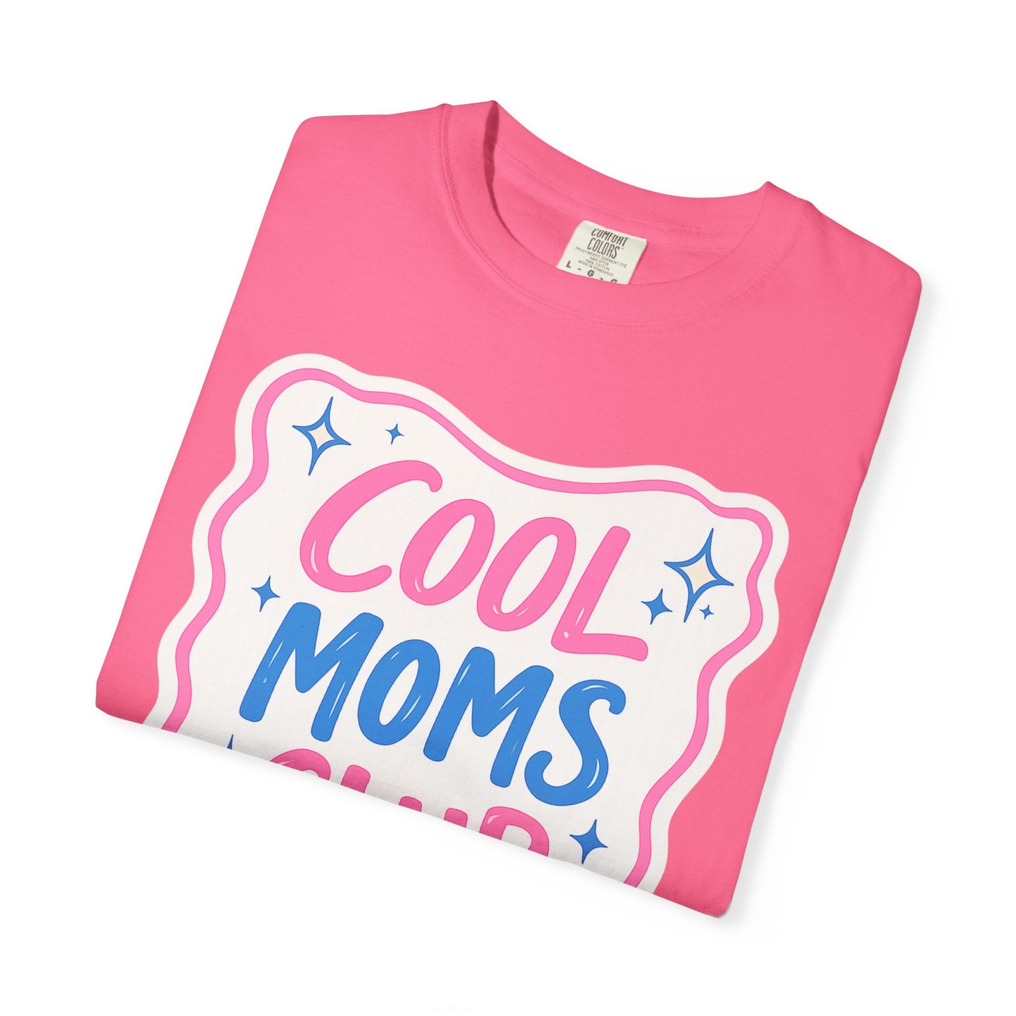 Cool Mom Club Tee - Comfort Colors